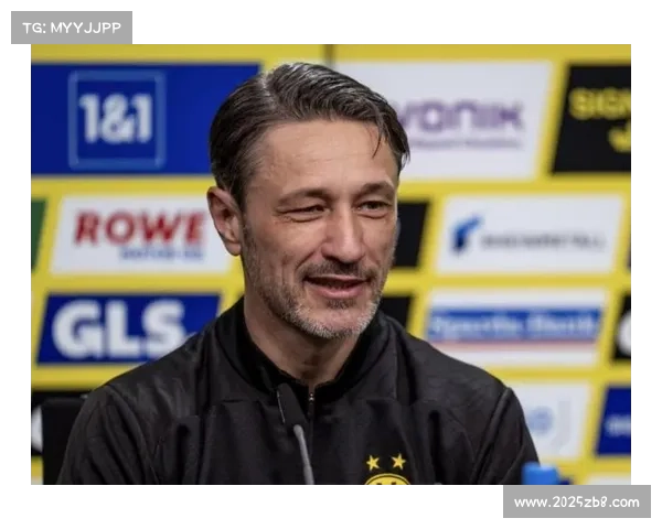 多特蒙德高压逼抢体系分析:科瓦奇如何激活吉拉西进攻潜力